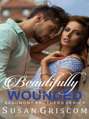 cover image of Beautifully Wounded